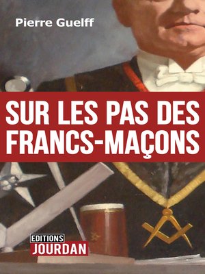 cover image of Sur les pas des Francs-Maçons